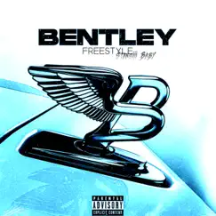 BENTLEY FREESTYLE - Single by Stansiii album reviews, ratings, credits