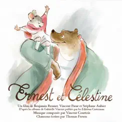 La chanson d'Ernest et Célestine Song Lyrics