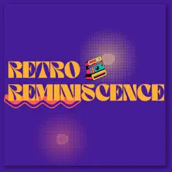 Retro Reminiscence by Deepsvn & Kandymagik album reviews, ratings, credits