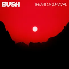 The Art Of Survival by Bush album reviews, ratings, credits