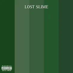 Lost Slime - Single by Young Tipper & Keed Face album reviews, ratings, credits