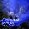 Voyager One: Neptuno - Single album lyrics, reviews, download