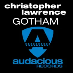 Gotham - EP by Christopher Lawrence album reviews, ratings, credits