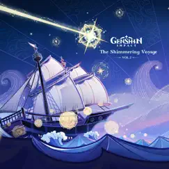 Genshin Impact - The Shimmering Voyage, Vol. 2 (Original Game Soundtrack) by HOYO-MiX album reviews, ratings, credits