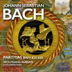 J.S. Bach: Partitas BWV 825-830 by Wolfgang Rübsam album reviews, ratings, credits