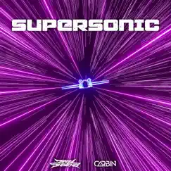 Supersonic EP by Carbin & DirtySnatcha album reviews, ratings, credits