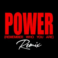 Power (Remember Who You Are) [Instrumental Club Mix, 126 BPM] Song Lyrics