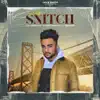 Snitch - Single album lyrics, reviews, download