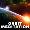 Orbit Meditation - EP album lyrics, reviews, download