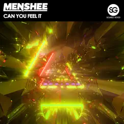Can You Feel It - Single by Menshee album reviews, ratings, credits