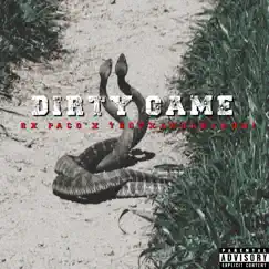 Dirty Game - Single by Rx Paco album reviews, ratings, credits