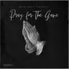 Pray For the Game (feat. Sammy T) - Single album lyrics, reviews, download