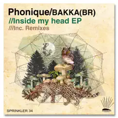 Inside My Head by Phonique & Bakka album reviews, ratings, credits