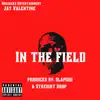 In the Field - Single album lyrics, reviews, download
