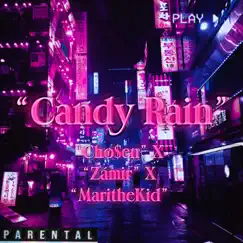 Candy Rain (feat. Zámir & MaritheKid) Song Lyrics