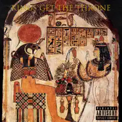 Kings Get the Throne by Artxxiii & Born Supreme album reviews, ratings, credits