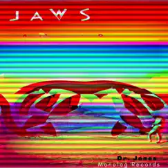 Jaws - Single by Dr. Jones album reviews, ratings, credits