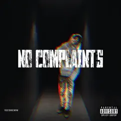 No Complaints Song Lyrics