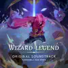 Wizard of Legend (Original Game Soundtrack) album lyrics, reviews, download