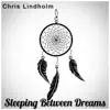 Sleeping Between Dreams - Single album lyrics, reviews, download
