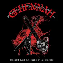 Brilliant Loud Overlords of Destruction by Gehennah album reviews, ratings, credits