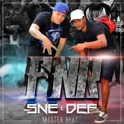 FNR (feat. DEF MXP & Sné) Song Lyrics
