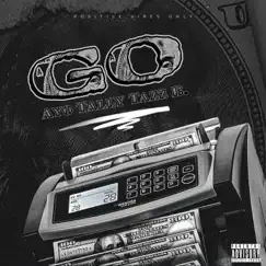 GO (feat. Tazz B) - Single by Ayo Tally album reviews, ratings, credits