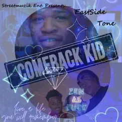 Come Back Kid by EastSide Tone album reviews, ratings, credits