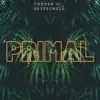 Primal - Single album lyrics, reviews, download