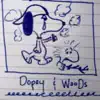 Dopey & WooDs - Single album lyrics, reviews, download