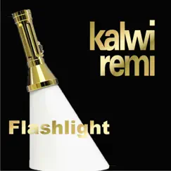 Flashlight - Single by Kalwi & Remi album reviews, ratings, credits