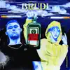 Brudi - Single album lyrics, reviews, download