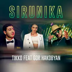 Sirunik a - Single (feat. Gor Hakobyan) - Single by Tikko album reviews, ratings, credits