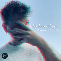 Distracted (Radio Single Edit) Song Lyrics