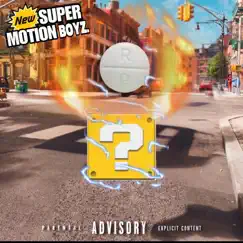 Super Motion Boys (feat. MOE PAID) - EP by Motion Boyz album reviews, ratings, credits