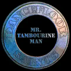 Mr. Tambourine Man (Plush & Robin Remix) Song Lyrics