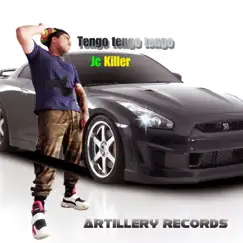Tengo tengo tengo (2022 Remastered Version) - Single by Jc Killer album reviews, ratings, credits