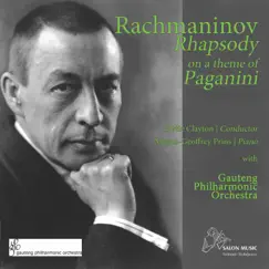 Rhapsody on a Theme of Paganini, Op. 43 - EP by Gauteng Philharmonic Orchestra, Megan-Geoffrey Prins & Eddie Clayton album reviews, ratings, credits