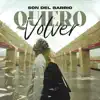 Quiero Volver - Single album lyrics, reviews, download