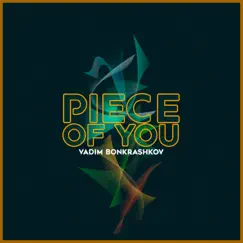 Piece of You (Extended Mix) Song Lyrics