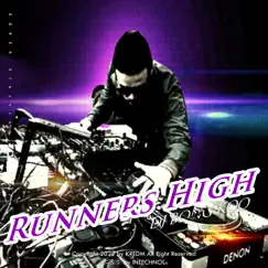 Runners High Song Lyrics