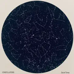 Constellations - Single by Jacob Tomes album reviews, ratings, credits