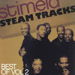 Steam Tracks - The Best of, Vol. 2 by Stimela album reviews, ratings, credits