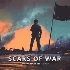 Scars of War - Single by Jessie Yun album reviews, ratings, credits