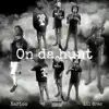 On da Hunt (feat. Narico) - Single album lyrics, reviews, download