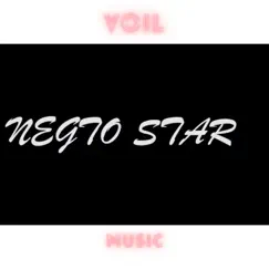 Voil Music - Single by Negto Star album reviews, ratings, credits