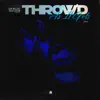 Throw'd As It Gets (Remix) - Single album lyrics, reviews, download