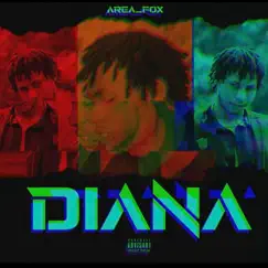 Diana - Single by Areafox album reviews, ratings, credits