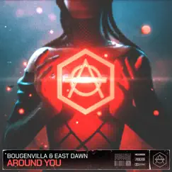 Around You - Single by Bougenvilla & East Dawn album reviews, ratings, credits