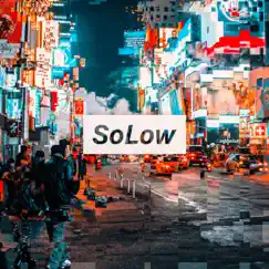 SoLow - Single by Keegan Calmes album reviews, ratings, credits